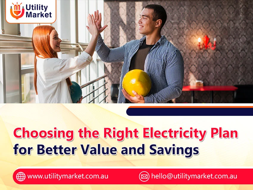 Choosing the Right Electricity Plan