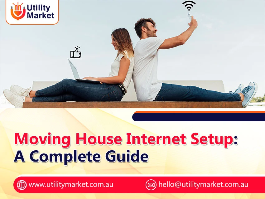 Moving House Internet Setup