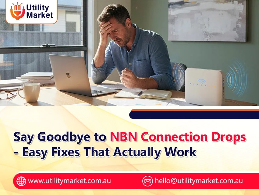 Say Goodbye to NBN Connection Drops – Easy Fixes That Actually Work
