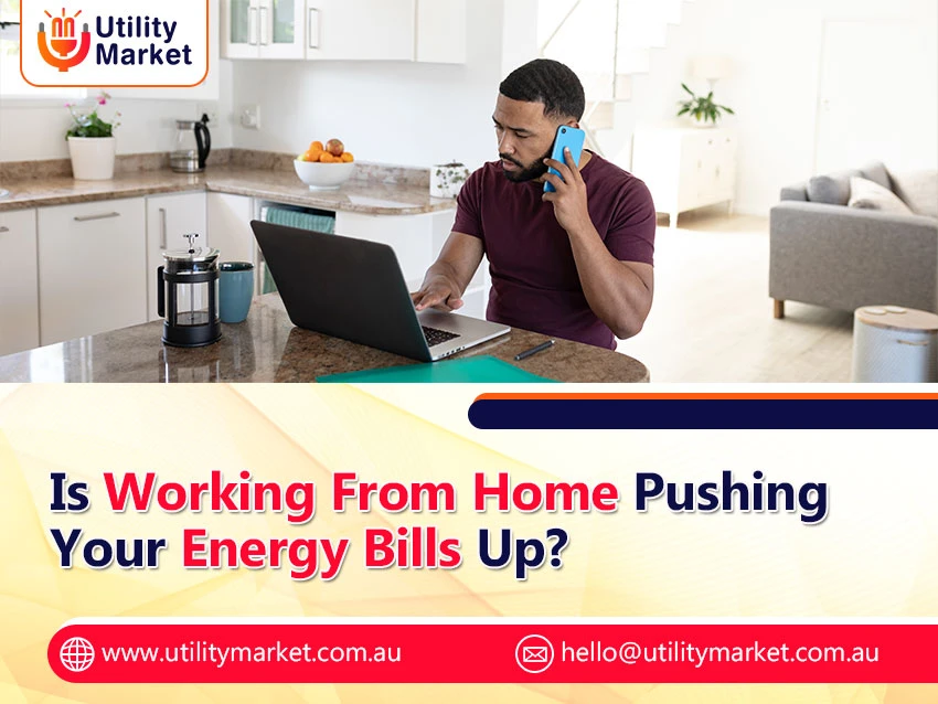 WFH energy bills Australia