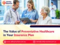 The Value of Preventative Healthcare in Your Insurance Plan