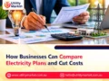 How Businesses Can Compare Electricity Plans and Cut Costs
