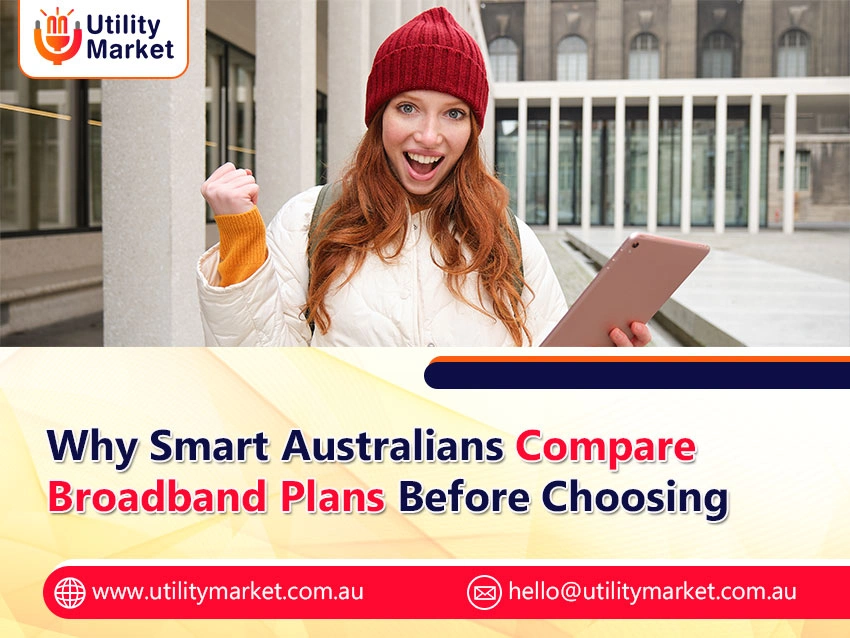 Why Smart Australians Compare Broadband Plans Before Choosing
