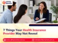 7 Things Your Health Insurance Provider May Not Reveal