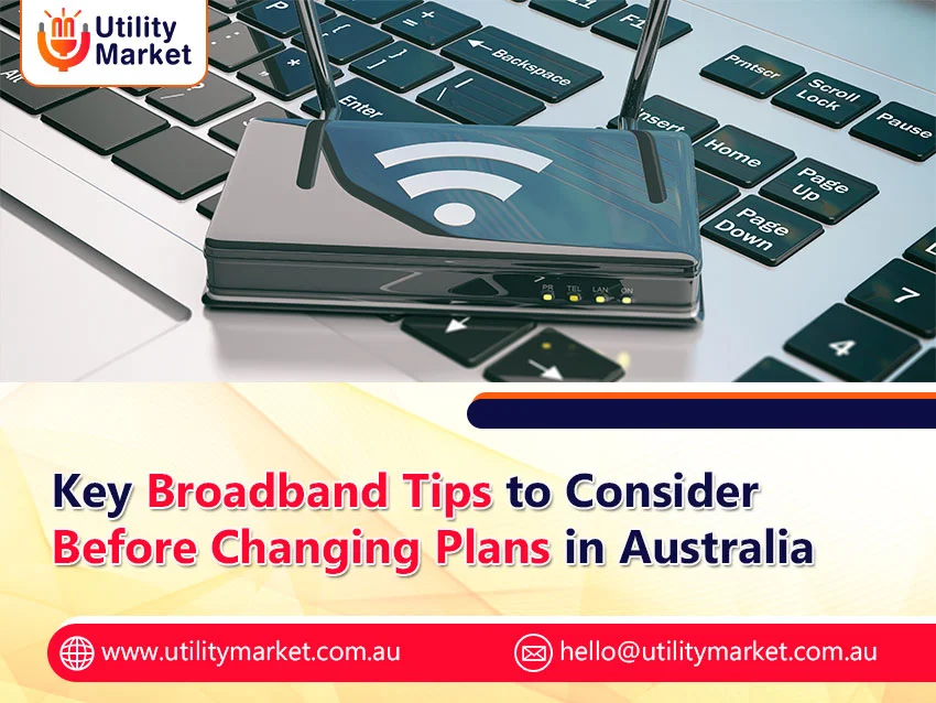 switching broadband plans Australia