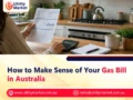 How to Make Sense of Your Gas Bill in Australia
