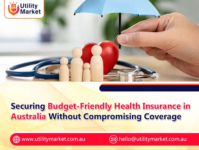 Budget-Friendly Health Insurance Australia