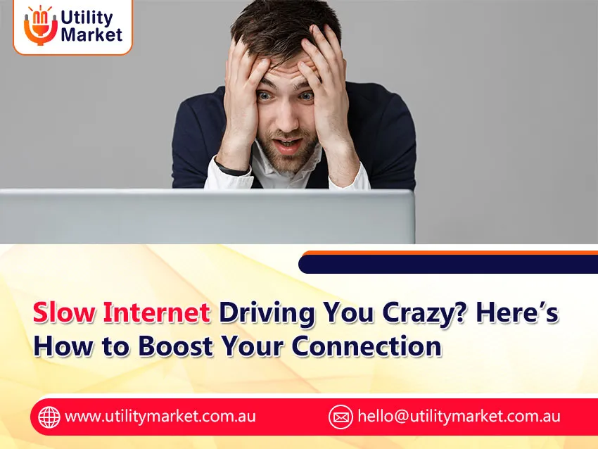 slow internet connection Australia