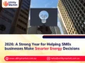 2026: A Strong Year for Helping SMEs businesses Make Smarter Energy Decisions
